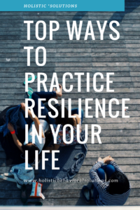 Practicing resilience using coping skills