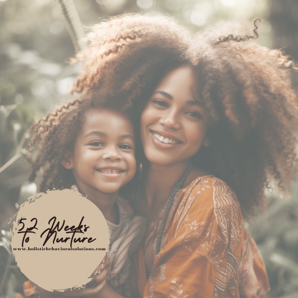 52 Weeks to Nurture: A Year-Long Journey to Self-Care and Well-being