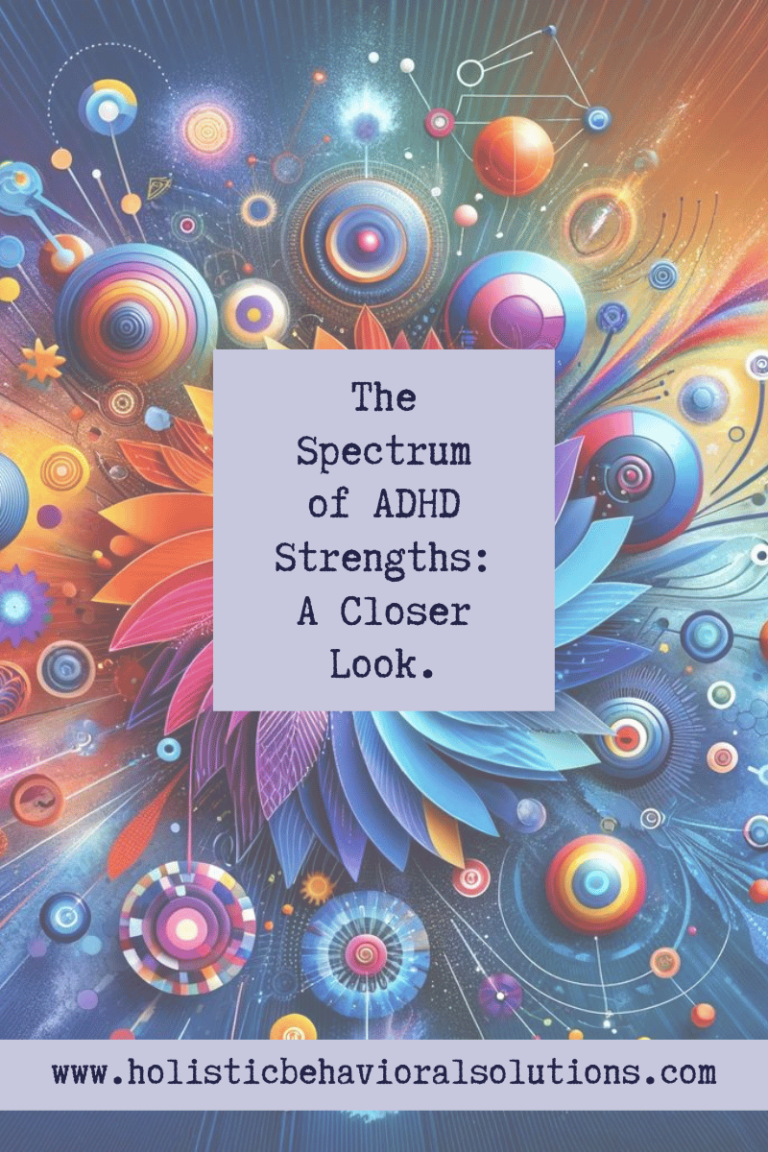 The Spectrum of ADHD Strengths: A Closer Look