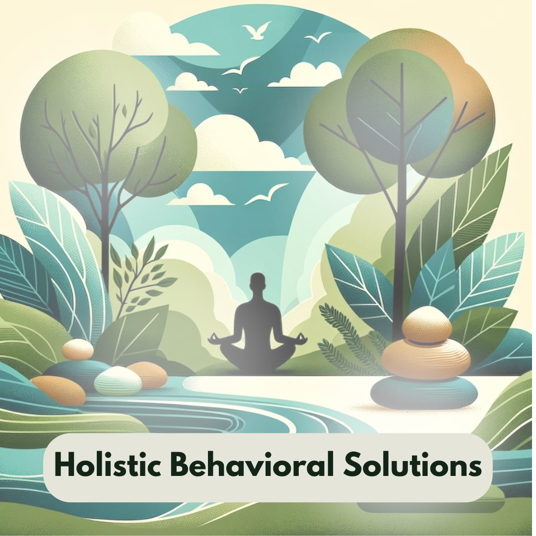Holistic Behavioral Solutions