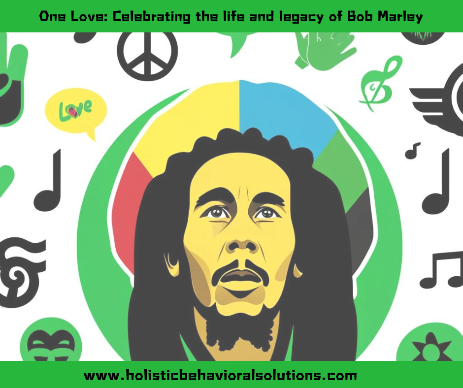 Celebrating the Life and Legacy of Bob Marley: One Love, One Heart