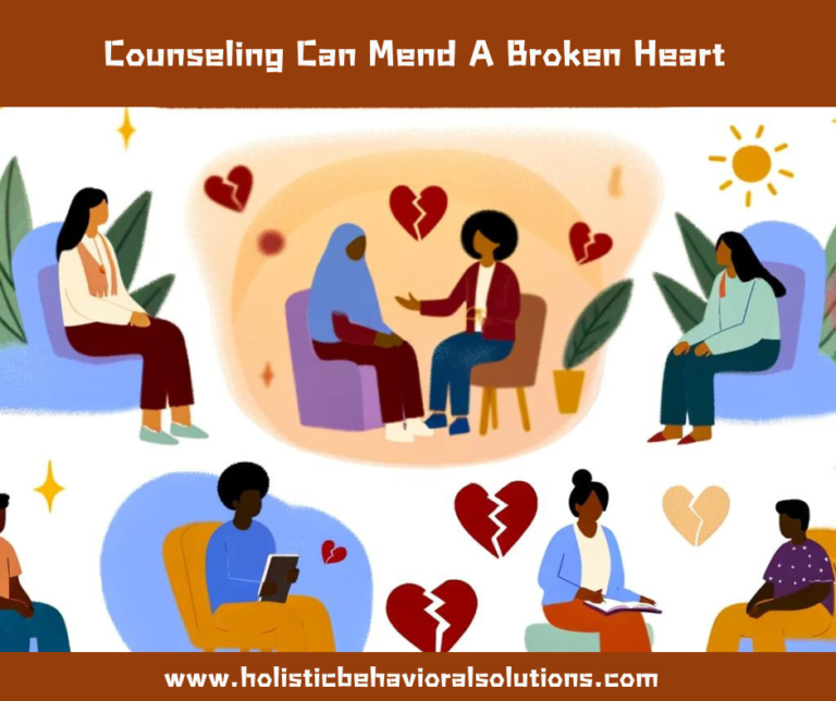 How Counseling Can Mend a Broken Heart: Insights into Emotional Healing