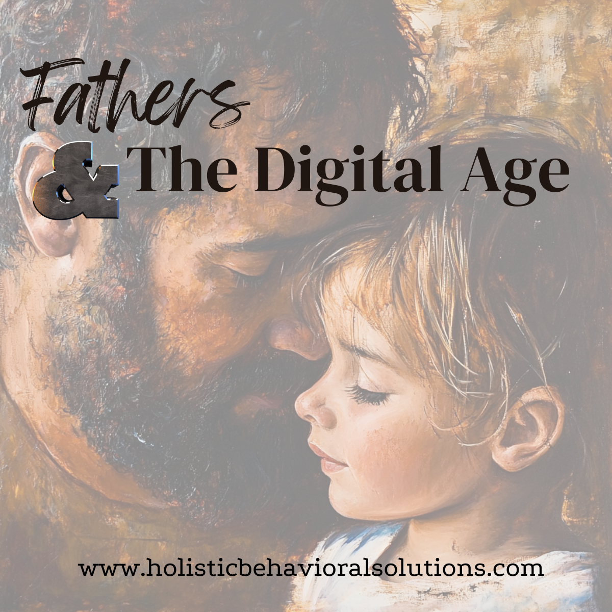 Fatherhood in the digital age